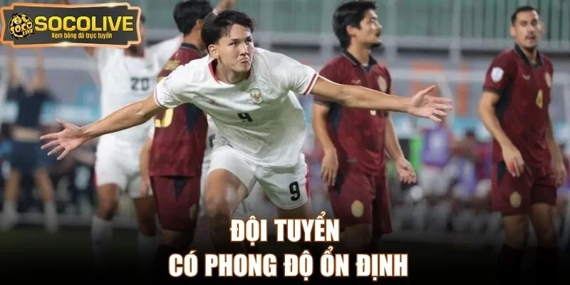 Đội tuyển có phong độ ổn định