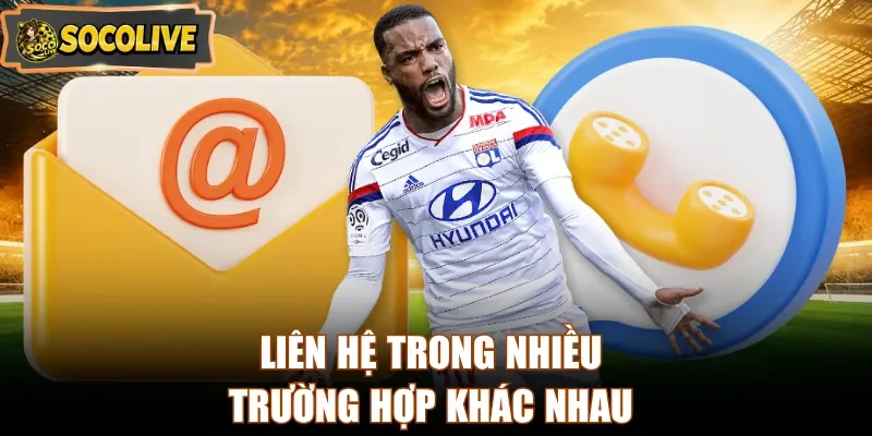 Liên hệ trong nhiều trường hợp khác nhau