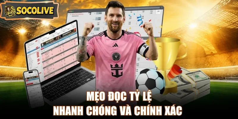 Mẹo đọc tỷ lệ nhanh chóng và chính xác